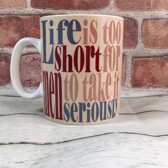 Konitz Mug Life is Too Short for Men to Take it Seriously - Picture 3 of 7